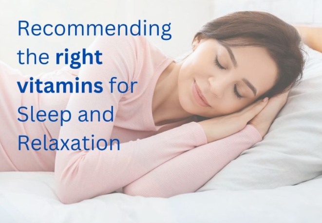 Recommending the right vitamins for sleep and relaxation